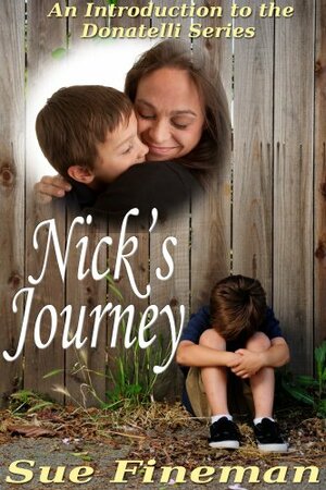 Nick's Journey by Sue Fineman