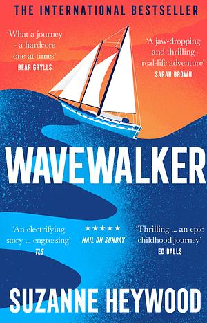 Wavewalker: Breaking Free by Suzanne Heywood