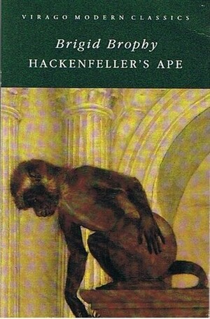 Hackenfeller's Ape by Brigid Brophy