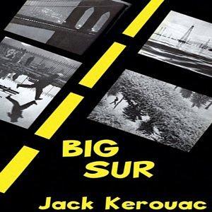 Big Sur by Jack Kerouac