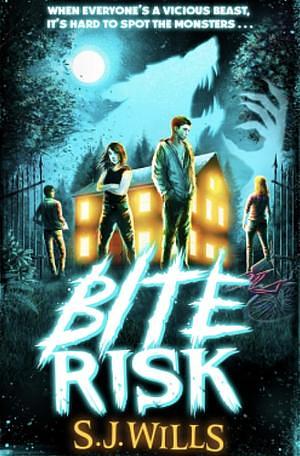 Bite Risk by S.J. Wills