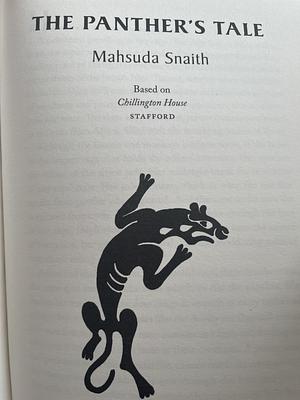 The Panther's Tale  by Mahsuda Snaith