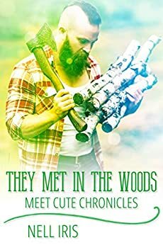 They Met in the Woods by Nell Iris