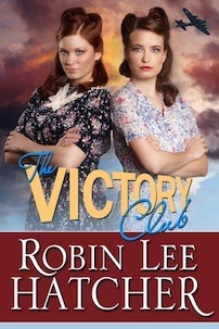 The Victory Club by Robin Lee Hatcher