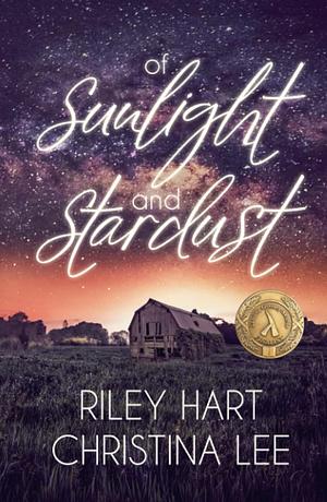 Of Sunlight and Stardust by Riley Hart, Christina Lee