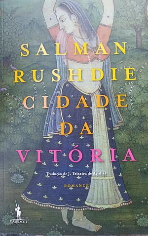 Cidade da Vitória  by Salman Rushdie