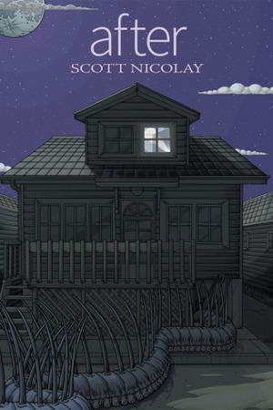 After by Scott Nicolay, Michael Bukowski