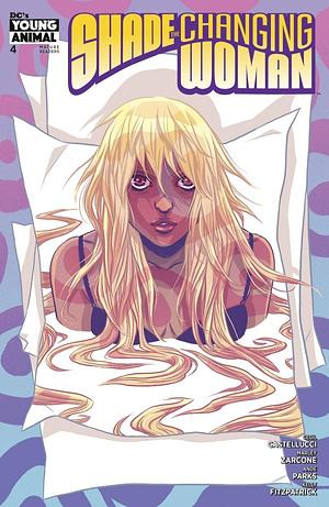 Shade, The Changing Woman (2018-) #4 by Cecil Castellucci