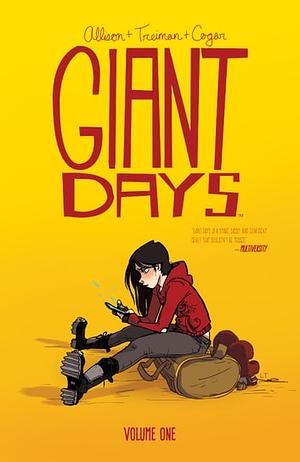 Giant Days, Vol. 1 by John Allison