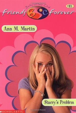 Stacey's Problem by Ann M. Martin