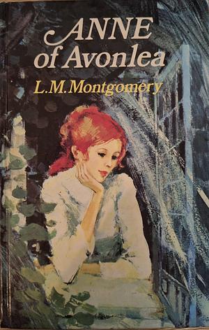 Anne of Avonlea by L.M. Montgomery