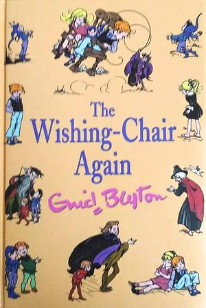 The Wishing-chair Again by Enid Blyton