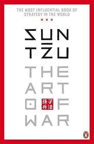 The Art of War by Sun Tzu