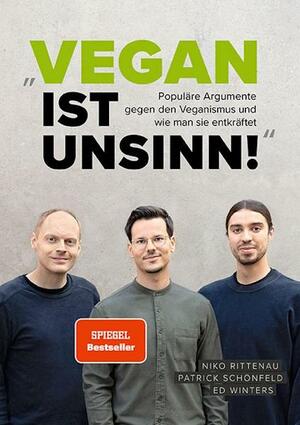 Vegan ist Unsinn! by Niko Rittenau