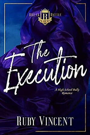 The Execution by Ruby Vincent