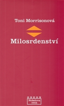 Milosrdenství by Toni Morrison