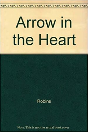 Arrow in the Heart by Denise Robins