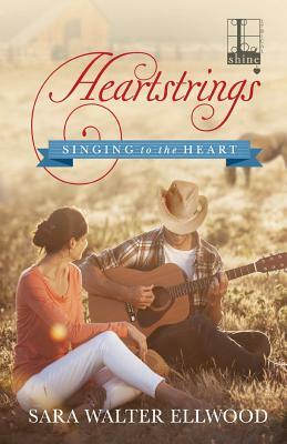 Heartstrings by Sara Walter Ellwood