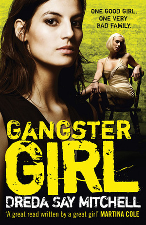 Gangster Girl by Dreda Say Mitchell