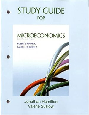 Study Guide for Microeconomics by Robert S. Pindyck, Daniel L. Rubinfeld