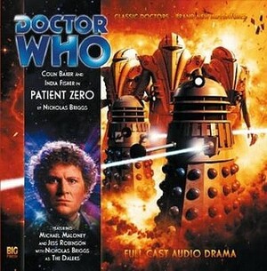 Doctor Who: Patient Zero by Nicholas Briggs, Marc Platt
