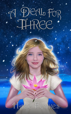 A Deal for Three by Halie Fewkes