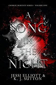 A Song in the Night by Jessi Elliott, K.J. Sutton