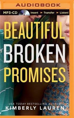 Beautiful Broken Promises by Kimberly Lauren