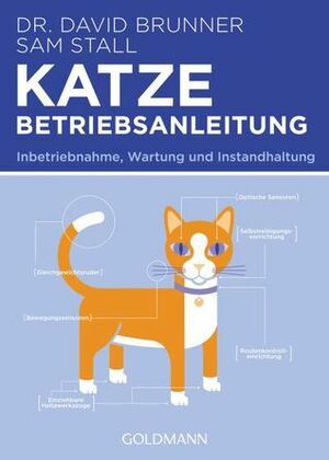 Katze - Betriebsanleitung by David Brunner, Sam Stall