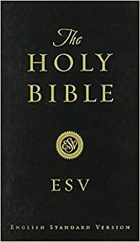 The Holy Bible - ESV by Anonymous