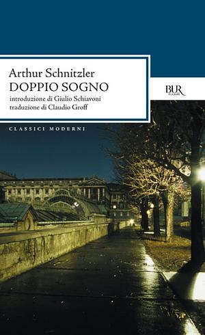 Doppio Sogno by Arthur Schnitzler