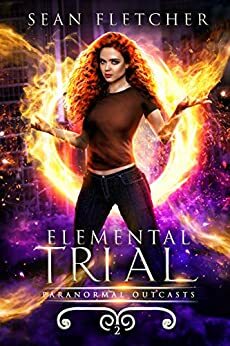 Elemental Trial by Sean Fletcher