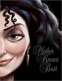 Mother Knows Best: A Tale of the Old Witch by Serena Valentino