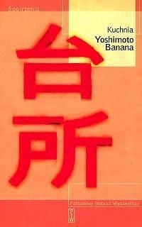 Kuchnia by Banana Yoshimoto