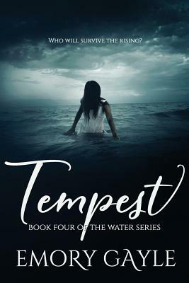Tempest: Book Four of the Water Series by Emory Gayle