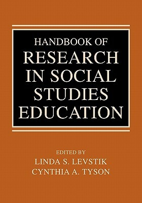 Handbook of Research in Social Studies Education by 