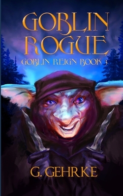 Goblin Rogue by Gerhard Gehrke