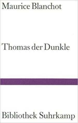 Thomas der Dunkle by Maurice Blanchot