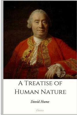 A Treatise of Human Nature by David Hume