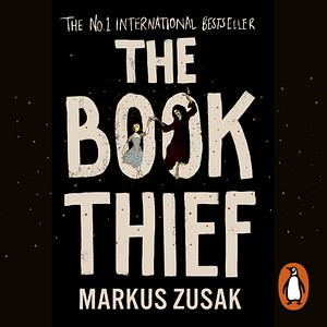 The Book Thief by Markus Zusak