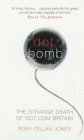 Dot.Bomb by Rory Cellan-Jones