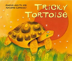 Tricky Tortoise by Mwenye Hadithi