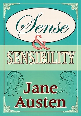 Sense And Sensibility (Piccadilly Classics) by Jane Austen