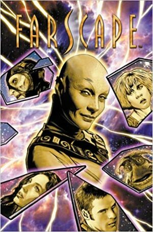 Farscape, Vol. 8: War for the Uncharted Territories - Part 2 by Keith R. A. DeCandido, Rockne S. O'Bannon