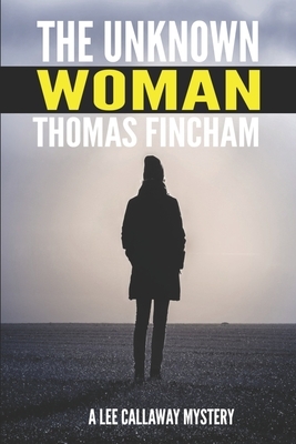 The Unknown Woman by Thomas Fincham