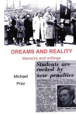 Dreams and Reality by Michael Prior