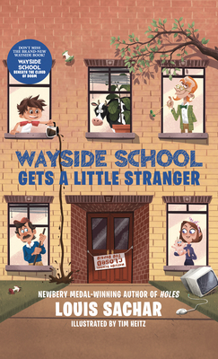 Wayside School Gets a Little Stranger by Louis Sachar