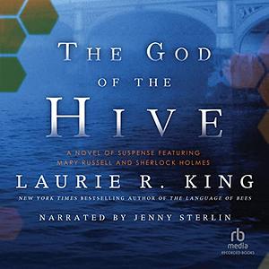 The God of the Hive by Laurie R. King