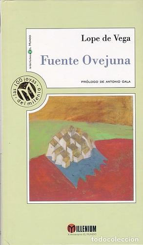 Fuente Ovejuna by Lope de Vega