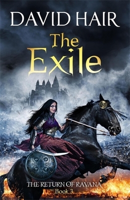 The Exile: The Return of Ravana Book 3 by David Hair